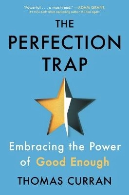 The Perfection Trap