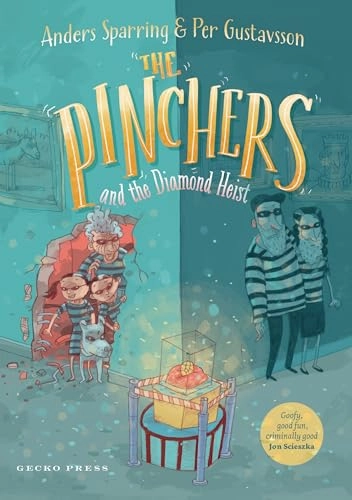 The Pinchers and the diamond heist; Anders Sparring, Per Gustavsson, Julia Marshall; 2024