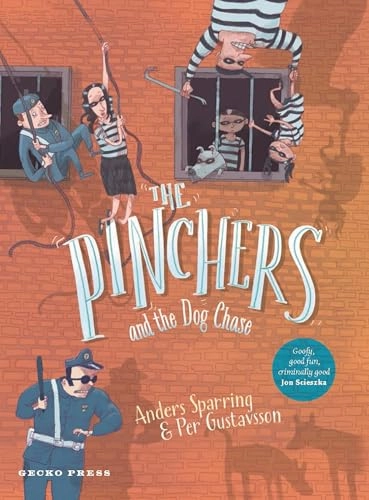 The Pinchers and the dog chase; Anders Sparring, Per Gustavsson, Julia Marshall; 2024