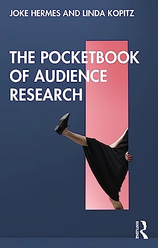 The pocketbook of audience research; Johanna Caroline Hermes; 2024