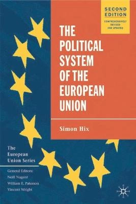 The political system of the European Union; Simon Hix; 2005