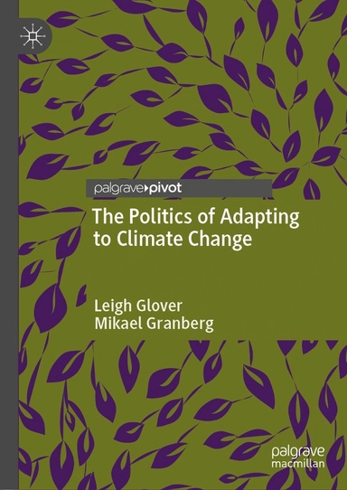 The politics of adapting to climate change