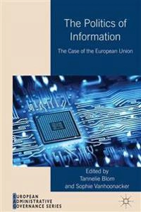 The politics of information : the case of the European Union