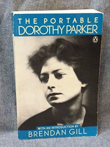 The portable Dorothy Parker; Dorothy Parker; 1973