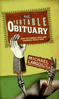 The Portable Obituary; Michael Largo; 2007