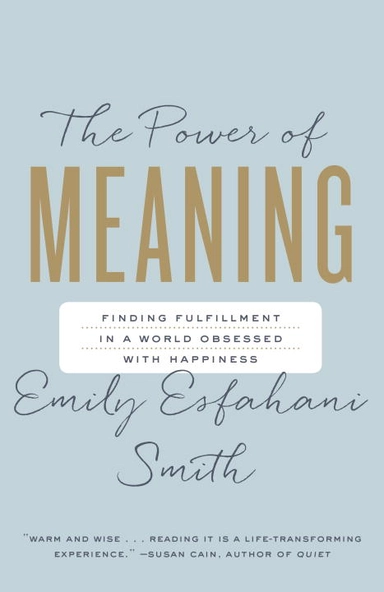 The Power of Meaning