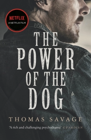 The Power of the Dog; Thomas Savage; 2021