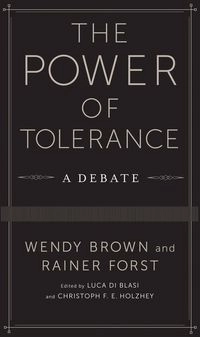 The power of tolerance : a debate