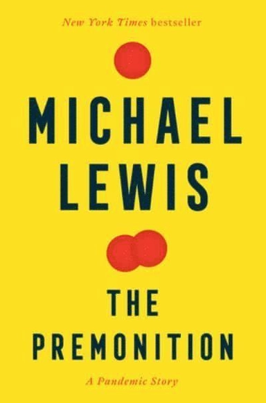 The Premonition; Michael Lewis; 2022