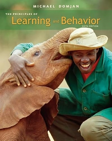 The principles of learning and behavior; Michael. Domjan, Barbara. Burkhard; 2010