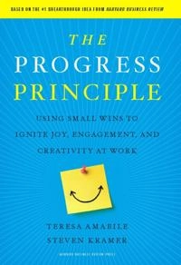 The progress principle : using small wins to ignite joy, engagement, and creativity at work; Teresa Amabile; 2011