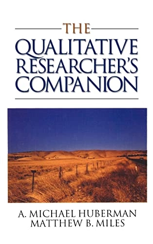 The qualitative researcher's companion; A. Michael Huberman, Matthew B. Miles; 2002