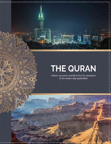 The Quran, historic accounts and facts from its revelation to its modern day application; Hussein Al Daoudi; 2022