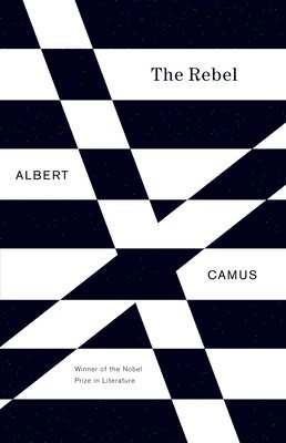 The rebel; Albert Camus, Anthony Bower; 1991