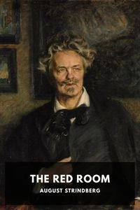 The Red Room; August Strindberg; 2013