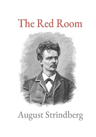 The red room; August Strindberg, Annandreas; 2023