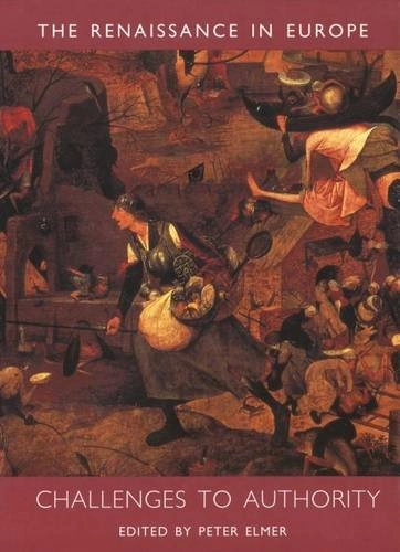 The Renaissance in Europe : a cultural enquiry. · Challenges to authority