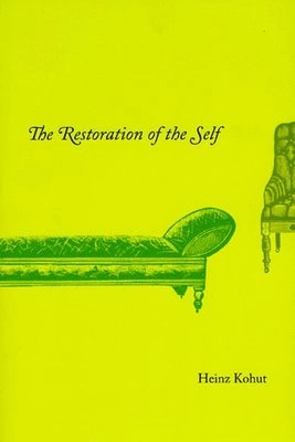 The restoration of the self; Heinz Kohut; 2009