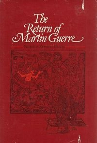 The return of Martin Guerre; Natalie Zemon Davis; 1983