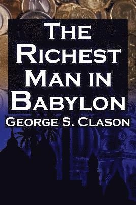 The richest man in Babylon