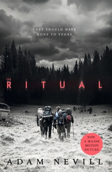 The Ritual; Adam Nevill; 2017