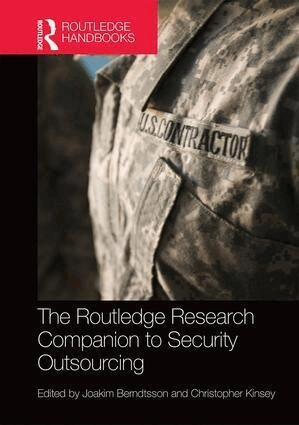 The Routledge research companion to security outsourcing