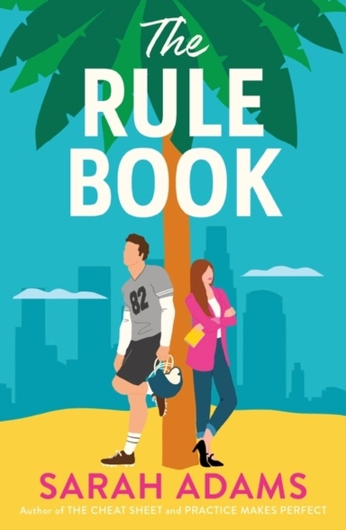 The Rule Book; Sarah Adams; 2024