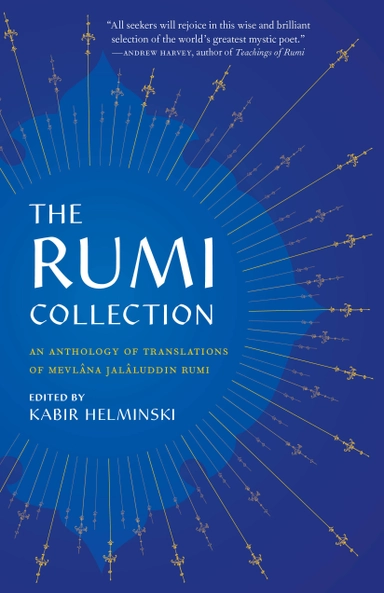 The Rumi Collection; Mevlana Jalaluddin Rumi; 2023
