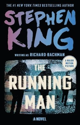 The running man : a novel; Stephen King; 2018