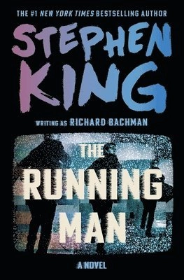 The Running Man : a novel