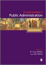 The SAGE handbook of public administration; B. Guy Peters, Jon Pierre; 2012