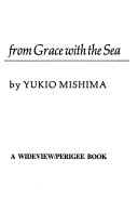 The Sailor who Fell from Grace with the SeaA Wideview/Perigee bookThe Perigee Japanese Library; Yukio Mishima