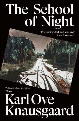 The School of Night; Karl Ove Knausgaard; 2026