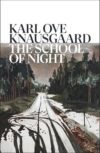 The school of night; Karl Ove Knausgård, Martin Aitken; 2025