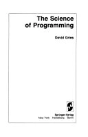 The science of programming; David Gries; 1981