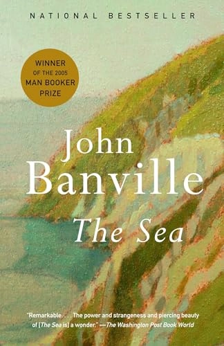 The sea; John Banville; 2006