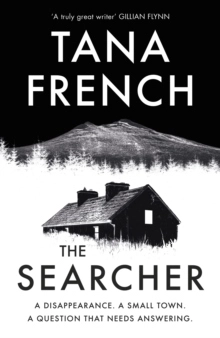 The Searcher; Tana French; 2020