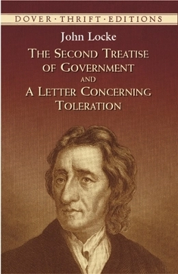 The second treatise of government ; and, A letter concerning toleration