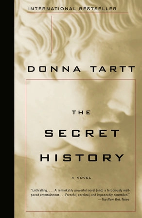 The Secret History; Donna Tartt; 2013
