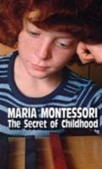 The secret of childhood