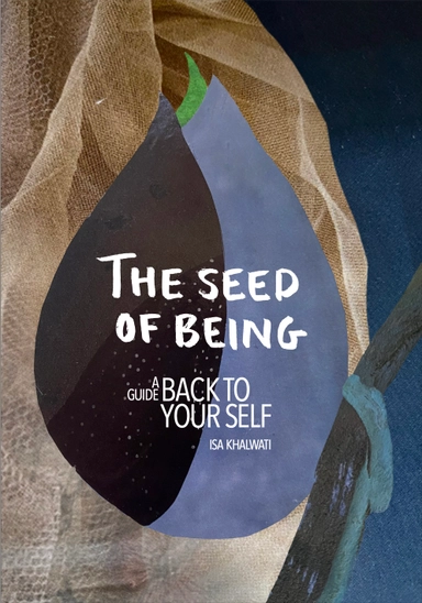 The seed of being; Isa Khalwati Söderström; 2022