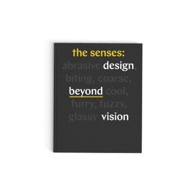 The senses