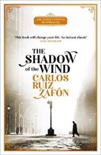 The shadow of the wind; Carlos Ruiz Zafón; 2018