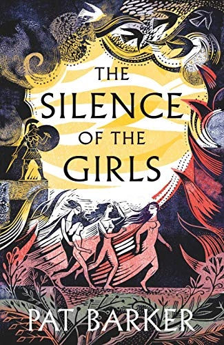 The Silence of the Girls; Pat Barker; 2019