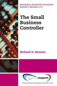 The small business controller [electronic resource]; Richard O Hanson; 2009