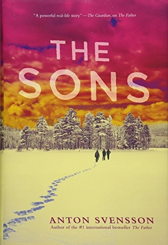 The sons : made in Sweden., Part II; Anders Roslund, Stefan Thunberg; 2018