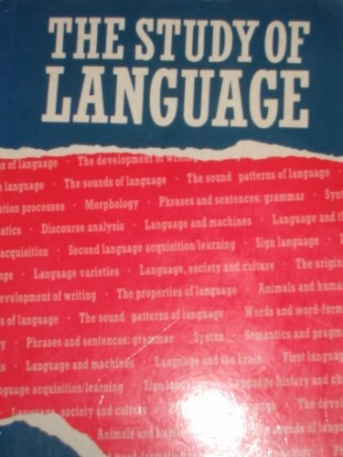 The study of language : an introduction