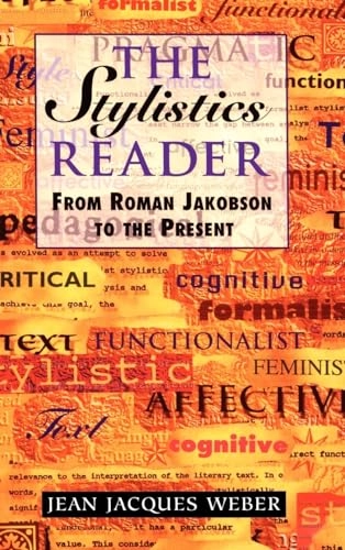 The stylistics reader : from Roman Jakobson to the present