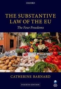 The substantive law of the EU : the four freedoms
