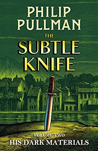 The subtle knife; Philip Pullman; 2017